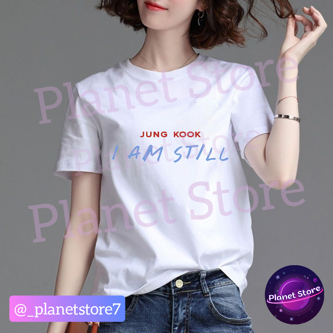 CAMISETAS JUNGKOOK "I AM STILL" 100% ALGODÃO (preta e branca)