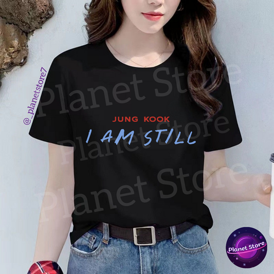 CAMISETAS DE ALGODÓN 100 % JUNGKOOK "I AM STILL" (blancas y negras)