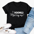 CAMISETA BTS "Yoongi Marry Me" 100% ALGODÓN (varios colores)